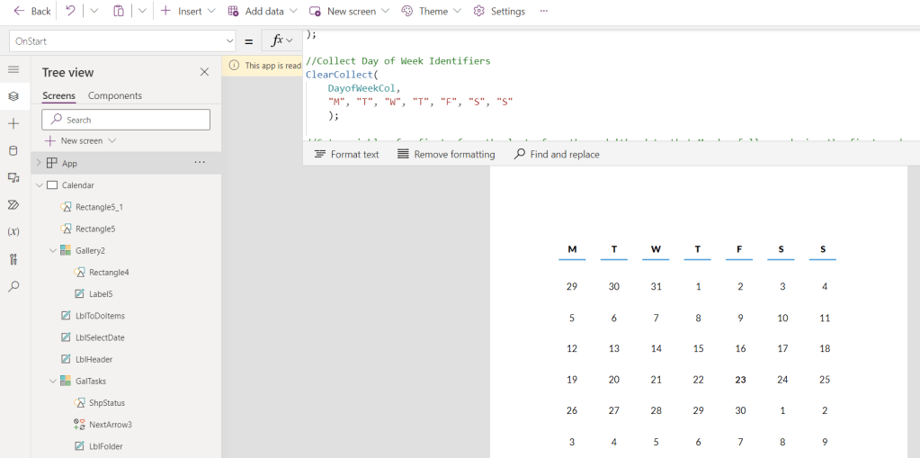 A screenshot of Power Apps Studio showing the OnStart Property's code for days of the week, and the newly created Day indicators above the previously implemented calendar.
